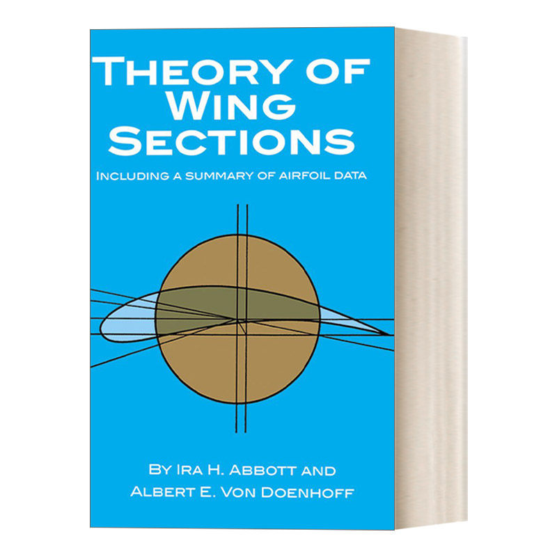 英文原版 Theory of Wing Sections Including a Summary of Airfoil Data 机翼截面理论 包括翼型数据摘要 英文版 进口英语书籍