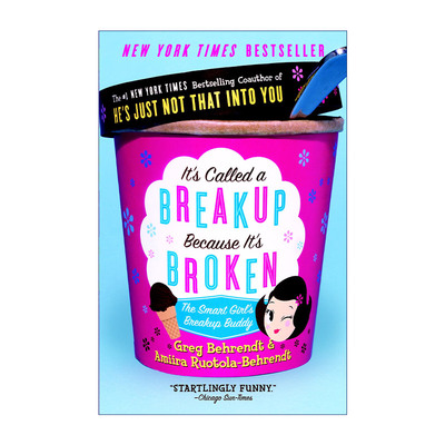 英文原版 It's Called a Breakup Because It's Broken 分手是因为它坏了 聪明女孩的分手指南 失恋手册 Greg Behrendt 进口书籍