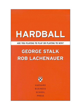 英文原版 Hardball 硬球战略 强势竞争 王者之道 哈佛商业评论 George Stalk 精装 英文版 进口英语原版书籍