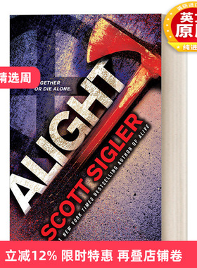 英文原版 The Generations Trilogy 02 Alight 世代三部曲2 飞落 青少年动作冒险科幻小说 Scott Sigler 英文版 进口英语原版书籍