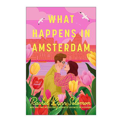 英文原版 What Happens in Amsterdam 发生在阿姆斯特丹的事 浪漫喜剧 Rachel Lynn Solomon 英文版 进口英语原版书籍