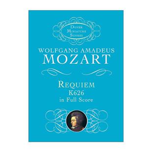 Full Miniature Requiem 英文版 书籍 英文原版 莫扎特 Score K626 Choral Scores Dover 进口英语原版 安魂曲全谱