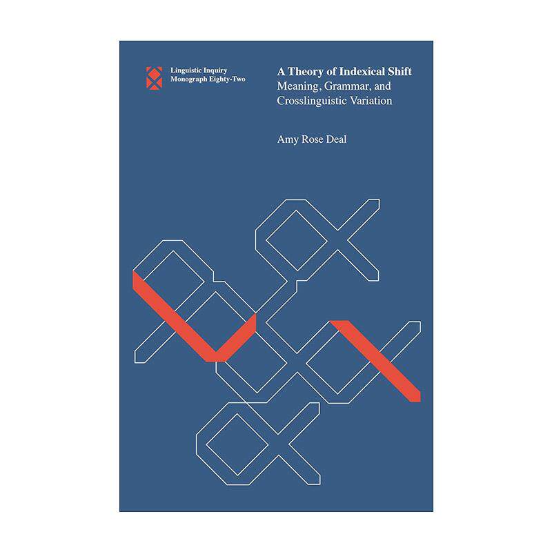 英文原版 A Theory of Indexical Shift 英文版 进口英语原版书籍