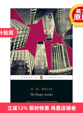 英文原版 The Sleeper Awakes 当睡者醒来时 H.G.威尔斯 企鹅黑经典 英文版 进口英语原版书籍