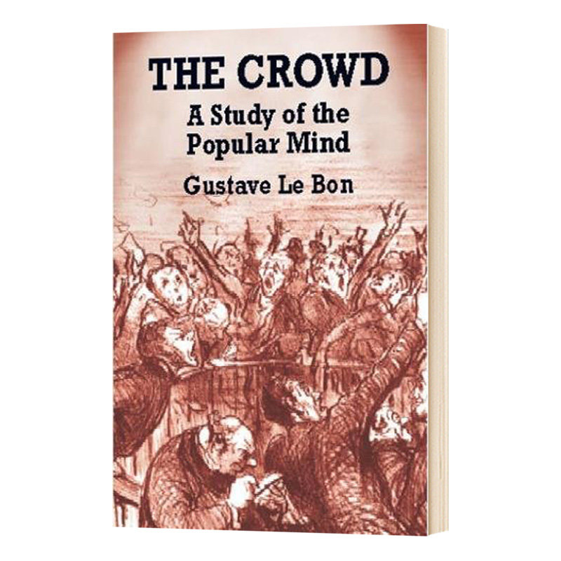 乌合之众 大众心理研究 英文原版 The Crowd 社会心理学领域的经典著作 英文版进口原版英语书籍