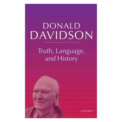 英文原版 Truth Language and History 真理 语言与历史 戴维森语言哲学专著Donald Davidson 英文版 进口英语原版书籍