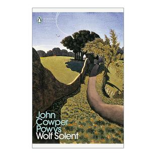 進口英語原版 Wolf Solent John Powys Cowper 沃爾夫?索倫特 英文原版 書籍 企鵝現(xiàn)代經(jīng)典 英文版 約翰?考珀?鮑威爾斯