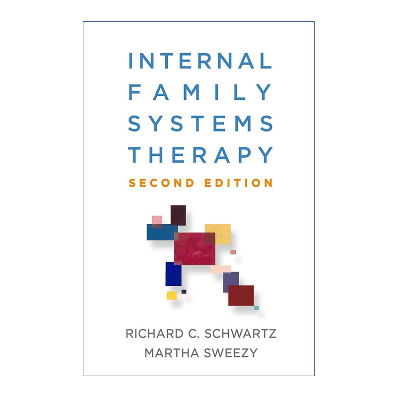 英文原版 Internal Family Systems Therapy Second Edition 内部家庭系统治疗 第2版 精装 英文版 进口英语原版书籍