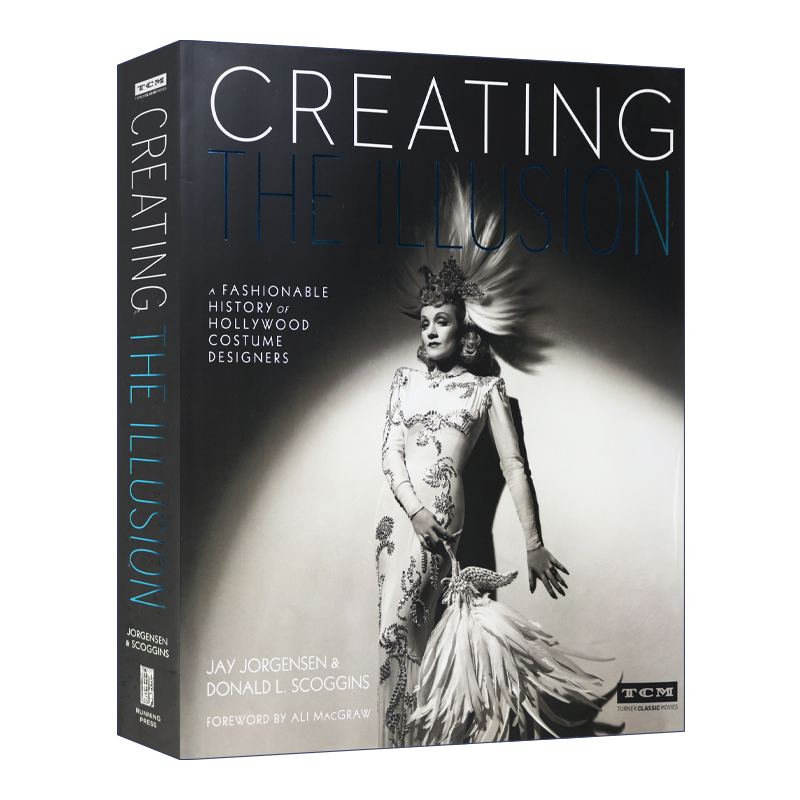英文原版 Creating the Illusion 创造幻想 好莱坞戏服时装设计史 英文版 进口英语原版书籍