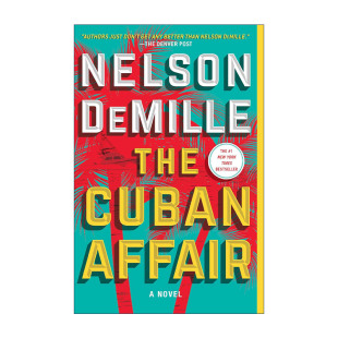 Affair 古巴历险 进口英语原版 The 书籍 英文版 Cuban 亚马逊畅销书作者内尔森·德米勒 英文原版 惊悚悬疑小说