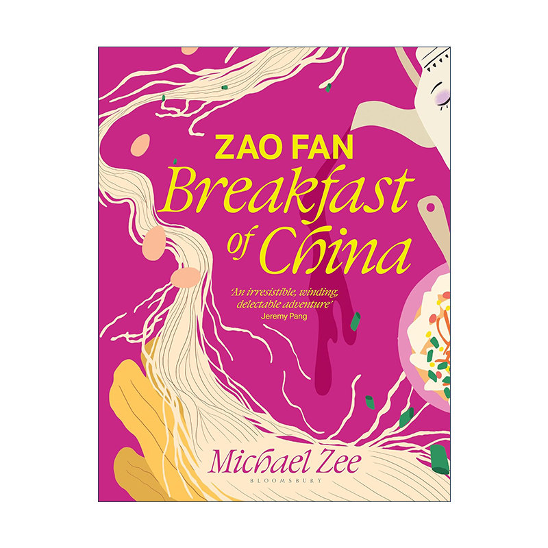 英文原版 Zao Fan Breakfast of China 中国早餐 精装画册 英国网红美食博主Michael Zee 英文版 进口英语原版书籍
