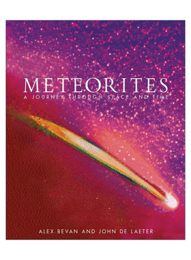 英文原版 Meteorites 陨石 穿越时空的旅程 天文学 Alex Bevan 精装 英文版 进口英语原版书籍