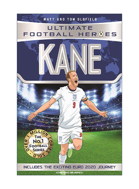 英文原版 Kane 超级足球明星人物传记 哈里 凯恩 Ultimate Football Heroes 含2020欧洲杯 英文版 进口英语原版书籍