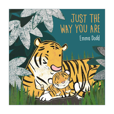 英文原版 Just the Way You Are 你就是你自己 儿童动物精装绘本 埃玛·多德 Emma Dodd 英文版 进口英语原版书籍