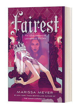 英文原版小说 Fairest The Lunar Chronicles Levana's Story 月族番外篇 莉薇娜的故事 公平之至 英文版 进口英语原版书籍