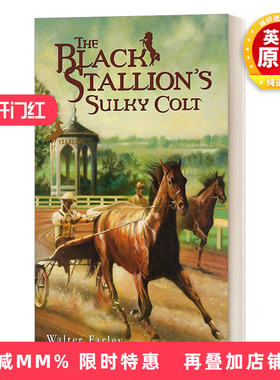 英文原版 The Black Stallion's Sulky Colt 黑神驹系列 黑神驹的愠怒小马 Walter Farley 青少年骑马动作冒险小说 英文版 进口书