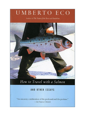英文原版 How to Travel with a Salmon & Other Essays 带着鲑鱼去旅行 安伯托·艾柯 英文版 进口英语原版书籍