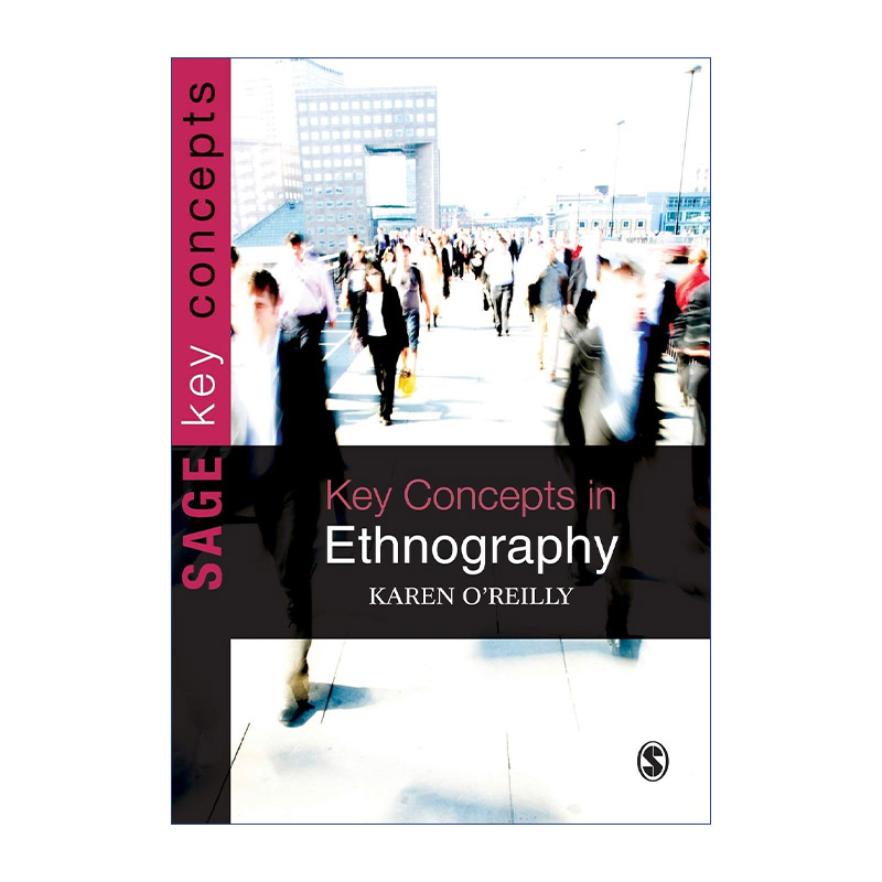 英文原版 Key Concepts in Ethnography  SAGE关键概念系列 民族志 英文版 进口英语原版书籍
