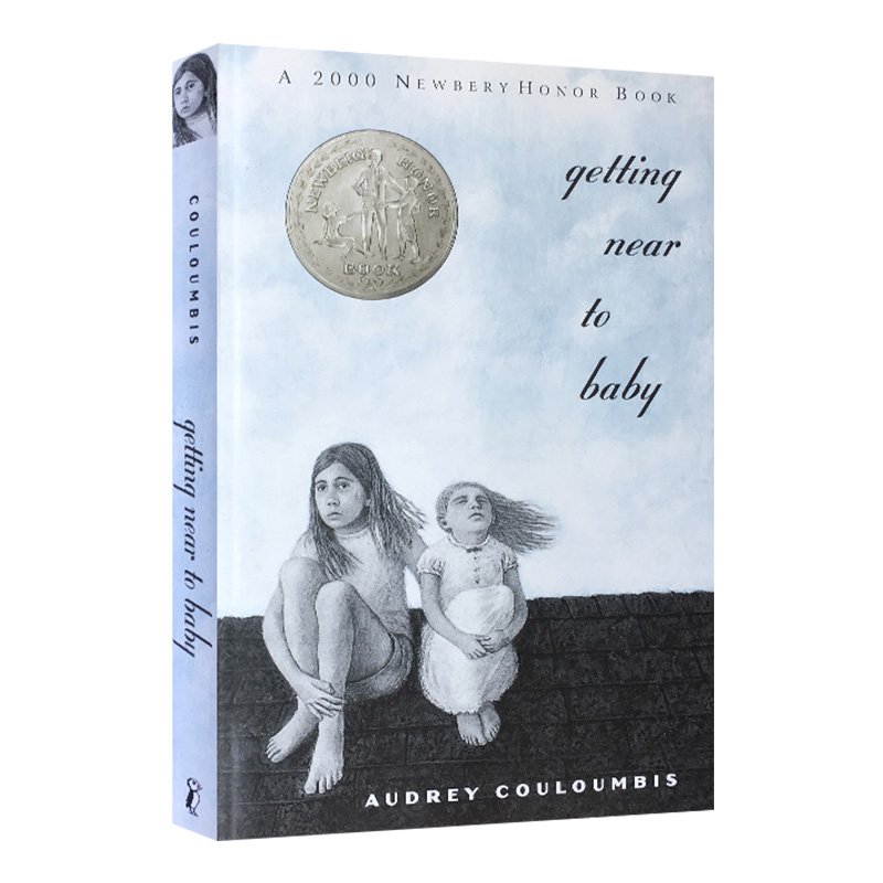 英文原版 Getting Near to Baby 2000 Newbery Honor Book屋顶上的小孩英文版儿童全英语书