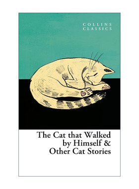 英文原版 The Cat That Walked By Himself And Other Cat Stories 独来独往的猫 猫咪故事集 英文版 进口英语原版书籍