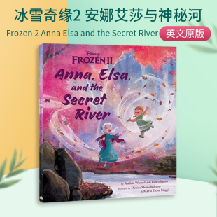 英文版 英文原版 Frozen 冰雪奇缘2 Elsa River 迪士尼儿童绘本 Secret 精装 the and 英语书籍 进口原版 Anna 安娜艾莎与神秘河