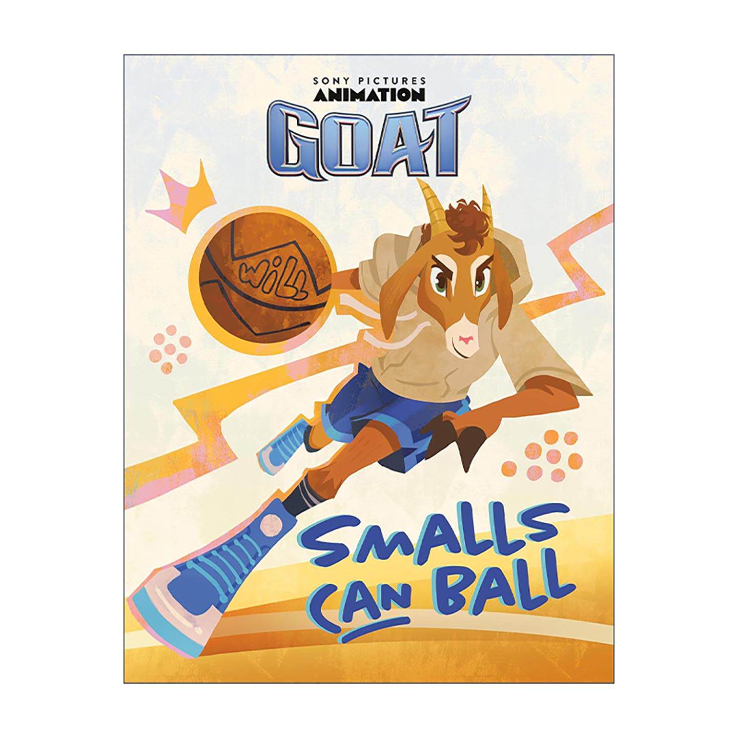 英文原版 GOAT Smalls Can Ball 奇迹梦之队 同名电影改编儿童精装绘本 NBA篮球运动员史蒂芬·库里 英文版 进口英语原版书籍