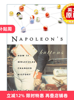 英文原版 Napoleon's Buttons 拿破仑的钮扣 17个分子如何改变历史 Penny Le Couteur 英文版 进口英语原版书籍