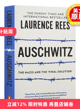 英文原版 Auschwitz The Nazis & The 'Final Solution' 奥斯维辛 一部历史 Laurence Rees 英文版 进口英语原版书籍