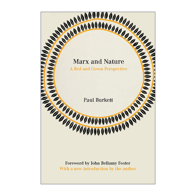 英文原版 Marx and Nature A Red Green Perspective 马克思和自然 红绿视角 环境保护 经济学教授Paul Burkett 英文版