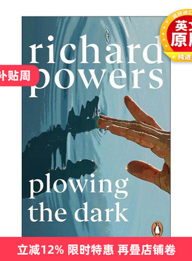 英文原版 Plowing the Dark 冲破黑暗 理查德·鲍尔斯 普利策奖作家 英文版 进口英语原版书籍