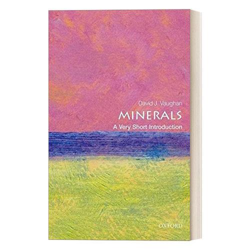 英文原版 Minerals A Very Short Introduction 牛津通识读本 矿物 英文版 进口英语原版书籍