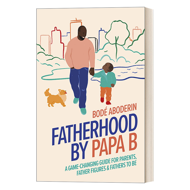 英文原版 Fatherhood By Papa B 为父之道 精装 英文版 进口英语原版书籍