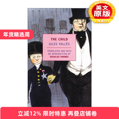 英文原版 The Child New York Review Books Classics 孩子 Jules Valles 英文版 进口英语原版书籍