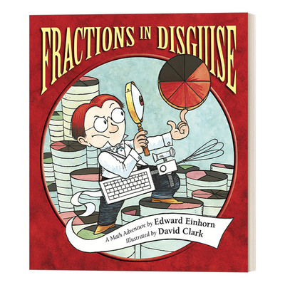 英文原版 Fractions in Disguise A Math Adventure 分数的伪装 7-10岁数学探险故事 理解数学概念 英文版 进口英语原版书籍