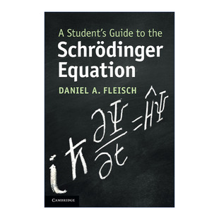 进口英语书籍 英文版 Equation Student 剑桥学生指南系列 Guide 丹尼尔·弗雷希 英文原版 the 薛定谔方程 Schr?dinger