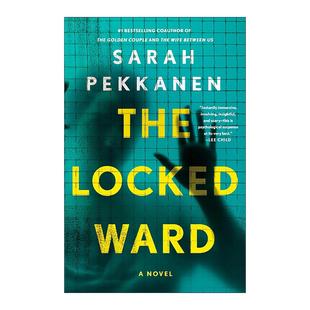 Ward 紧锁病房 进口英语原版 The 书籍 英文版 Locked 纽约时报畅销书作者萨拉·帕坎南 英文原版 精装