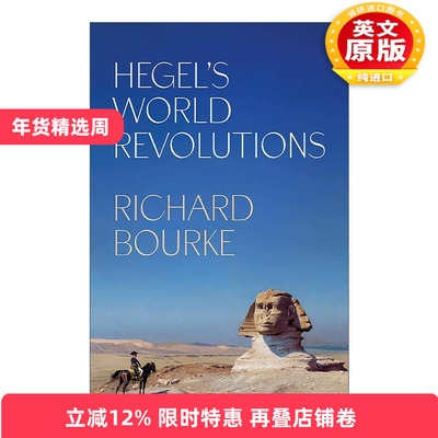 英文原版 Hegel’s World Revolutions 黑格尔的世界革命 帝国与革命作者理查德·伯克 英文版 进口英语原版书籍