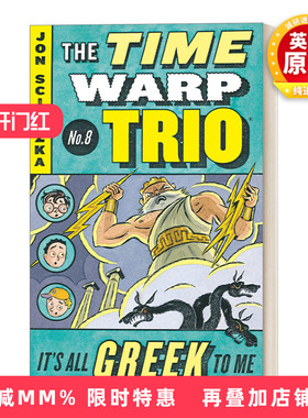 英文原版 It's All Greek to Me Time Warp Trio 8 时间错位三重奏系列8 儿童奇幻时间旅行冒险章节小说 阅读提升 英文版 进口书籍
