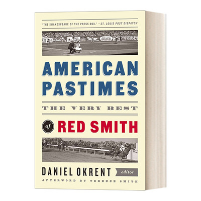 英文原版 American Pastimes The Very Best of Red Smith 美国往事 瑞德 史密斯赛事 赛马 棒球 精装美国文库 英文版进口书