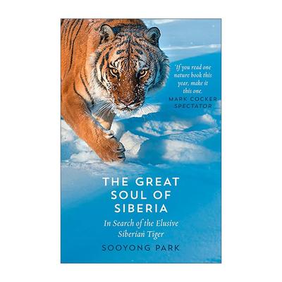 英文原版 The Great Soul of Siberia 西伯利亚的伟大灵魂 追寻神秘的西伯利亚虎 英文版 进口英语原版书籍