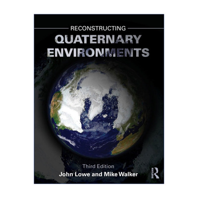英文原版 Reconstructing Quaternary Environments 第四纪环境演变 第3版 英文版 进口英语原版书籍