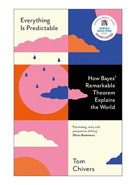 英文原版 Everything is Predictable 一切都是可预测的 贝叶斯统计如何解释我们的世界 Tom Chivers 英文版 进口英语原版书籍