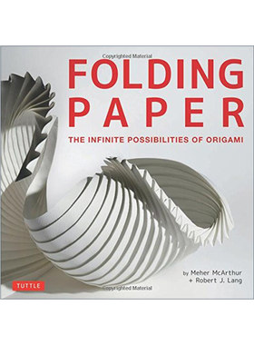 英文原版 Folding Paper 折叠 折纸的无限可能性 折纸艺术史 Robert J. Lang 精装 英文版 进口英语原版书籍