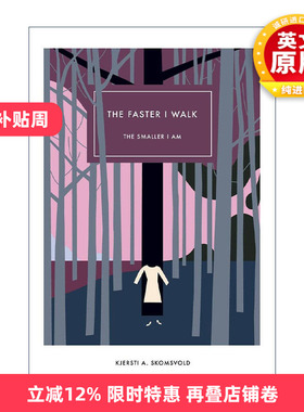 英文原版 The Faster I Walk The Smaller I Am 我走得越快 我就越小 都柏林文学奖入围 英文版 进口英语原版书籍