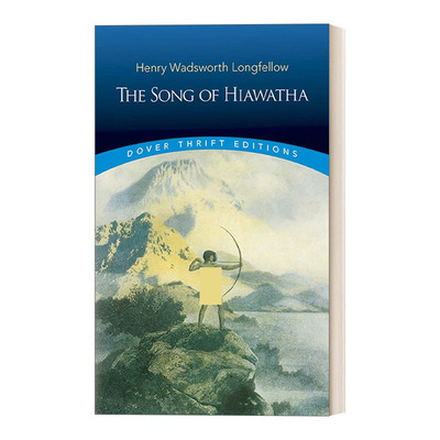 英文原版 The Song of Hiawatha 海华沙之歌 朗费罗诗歌 印第安人历史主题长诗 Dover Thrift Editions 英文版 进口英语原版书籍