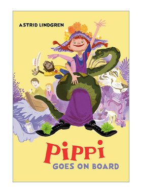 英文原版 Pippi Goes on Board 长袜子皮皮系列 皮皮上船啦 儿童经典小说 精装 Astrid Lindgren 英文版 进口英语原版书籍