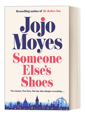 英文原版 Someone Else's Shoes 境遇换位 乔乔梅尔斯Jojo Moyes最新小说 遇见你之前作者 英文版 进口英语原版书籍
