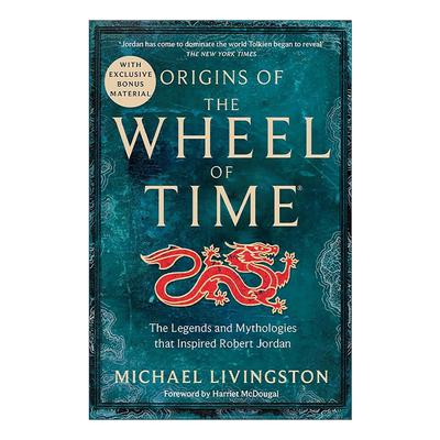 英文原版 Origins of The Wheel of Time 时光之轮起源 启发罗伯特·乔丹的传说与神话 英文版 进口英语原版书籍