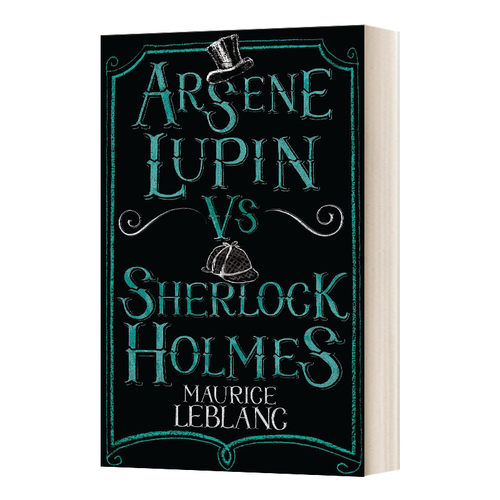 英文原版 Arsene Lupin vs Sherlock Holmes 阿尔塞纳 卢平对夏洛克 福尔摩斯 英文版 进口英语原版书籍儿童全英语书