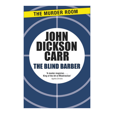 英文原版小说 The Blind Barber 盲理发师 约翰?迪克森?卡尔 Carr John Dickson 英文版 进口英语原版书籍